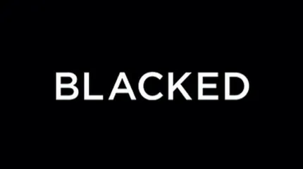 BLACKED /